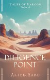 Diligence Point (Tales of Haroon, #6) (eBook, ePUB)