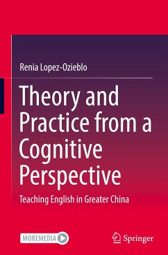 Theory and Practice from a Cognitive Perspective - Lopez-Ozieblo, Renia