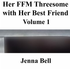 Cover Her FFM Threesome with Her Best Friend 1 (eBook, ePUB)