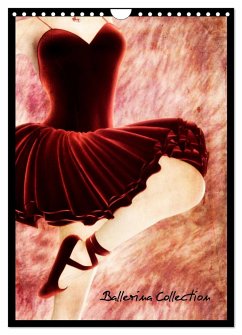 Ballerina Collection (Wandkalender 2024 DIN A4 hoch), CALVENDO Monatskalender