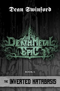 The Inverted Katabasis (Death Metal Epic I) (eBook, ePUB)