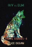 Ivy vs. Elm (The 7C Stories, #6) (eBook, ePUB)