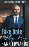 Fake Date Flip-Flop (The Williamsville Inn, #3) (eBook, ePUB)