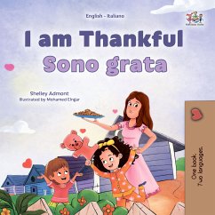 I am Thankful Sono grata (fixed-layout eBook, ePUB) - Admont, Shelley; KidKiddos Books