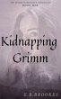 Kidnapping Grimm (Grimm Inheritance... - Bild 1