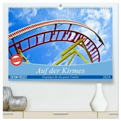 Auf der Kirmes (hochwertiger Premium Wandkalender 2024 DIN A2 quer), Kunstdruck in Hochglanz