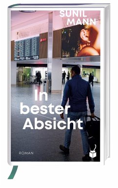 In bester Absicht - Mann, Sunil