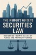 The Insider's Guide to Securities Law:... - Bild 1