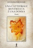 Una cattedrale rovesciata è una donna (eBook, ePUB)