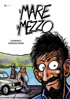 Il mare in mezzo (eBook, ePUB) - Cornacchione, Domenico