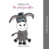 Origan ne veut pas obéir (eBook, ePUB)