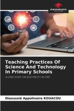 Teaching Practices Of Science And Technology In Primary Schools - KOUACOU, Diaoussié Appolinaire