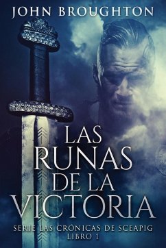 Las Runas de la Victoria - Broughton, John