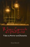 The Insane Experiments of a Mad Scientist: Tales of Horror and Dementia (eBook, ePUB)