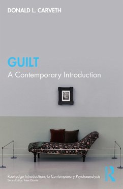 Guilt (eBook, PDF) - Carveth, Donald L.