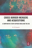 Cross Border Mergers and Acquisitions (eBook, ePUB)