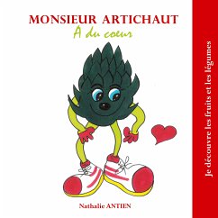 Monsieur Artichaut a du coeur (eBook, ePUB)