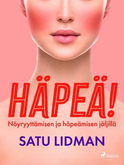 Häpeä! (eBook, ePUB) - Lidman, Satu