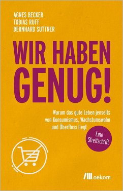 Wir haben genug! (eBook, PDF) - Ruff, Tobias; Suttner, Bernhard; Becker, Agnes