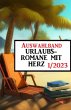 Auswahlband Urlaubsromane mit Herz... - Bild 1