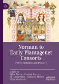 Norman to Early Plantagenet Consorts (eBook, PDF)