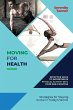 Moving for Health-Effective Ways to... - Bild 1