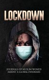 Lockdown   Journals of Muslim Women Amidst a Global Pandemic