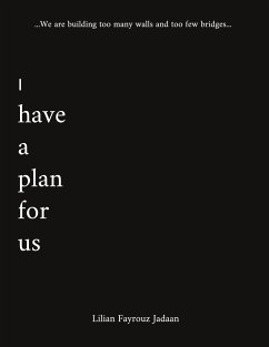 I have a plan for us