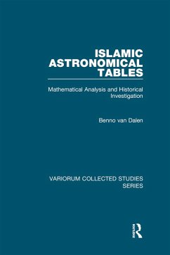 Islamic Astronomical Tables (eBook, ePUB) - Dalen, Benno van