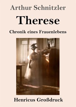 Therese (Großdruck) - Schnitzler, Arthur