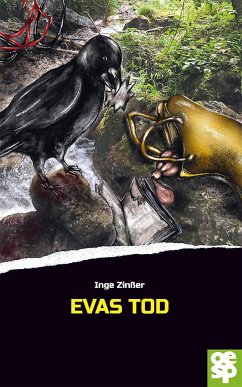 Evas Tod - Zinßer, Inge