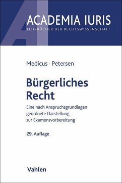 Bürgerliches Recht - Medicus, Dieter;Petersen, Jens