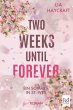 Two Weeks Until Forever (eBook, ePUB) - Bild 1