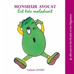 Monsieur Avocat est très maladroit (eBook, ePUB)