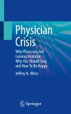 Physician Crisis (eBook, PDF)