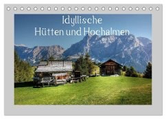 Idyllische Hütten und Hochalmen (Tischkalender 2024 DIN A5 quer), CALVENDO Monatskalender - Vahle, Kordula