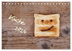 Küche (Tischkalender 2024 DIN A5 quer), CALVENDO Monatskalender