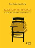 Parcerias em educação : o caso do Ginásio Pernambucano (eBook, ePUB)