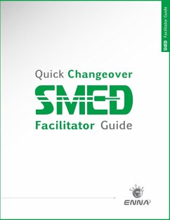 Quick Changeover: Facilitator Guide (eBook, ePUB) - Enna