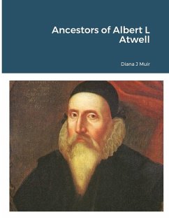 Ancestors of Albert L Atwell Cover Ancestors of Albert L Atwell