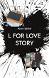 L for Love story (eBook, ePUB) - Bild 1