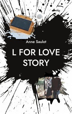 L for Love story (eBook, ePUB) - Saulot, Anne