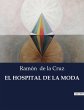 EL HOSPITAL DE LA MODA - Bild 1