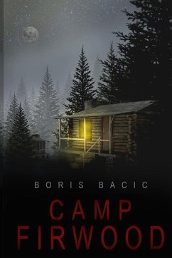 Camp Firwood - Bacic, Boris