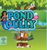 POND GULLY - Bild 1