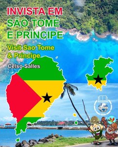 INVISTA EM SÃO TOMÉ E PRÍNCIPE - Visit Sao Tome And Principe - Celso Salles - Salles, Celso
