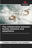 The relationship between family cohesion and adaptation
