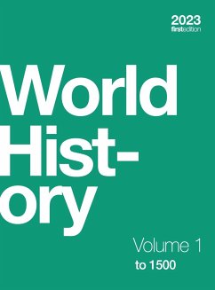 World History, Volume 1 to 1500 (hardcover, full color) - Kordas, Ann; Lynch, Ryan J; Nelson, Brooke