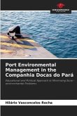 Port Environmental Management in the Companhia Docas do Pará