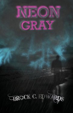 Neon Gray - Edwards, Brock C